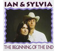 Ian & Sylvia Tyson - The Beginning Of The End (CD)