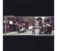 Ian Thomas - Young Mans Blues