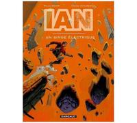 Ian – Tome 1 : Un Singe Électrique – Dargaud