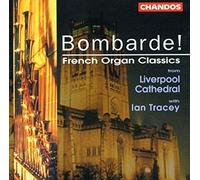Ian Tracey - Bombarde French Organ Classics - CD - E4z