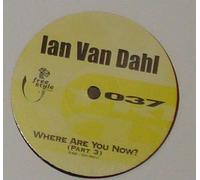 Ian Van Dahl - Where Are You Now? (Part 3)