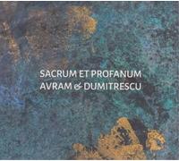 Iancu Dumitrescu/Ana-Maria Avram Sacrum Et Profanum (CD) Album