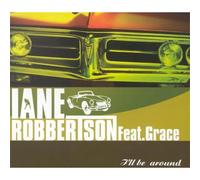 Iane Robbertson - I'll Be Around