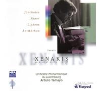 Iannis Xenakis - Jonchaies / Shaar / Lichens / Antikhthon
