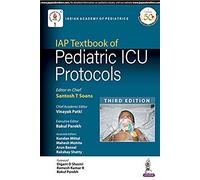 Iap Textbook Of Pediatric Icu Protocols