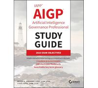 Iapp Aigp Artificial Intelligence Governance Professional Study Guide