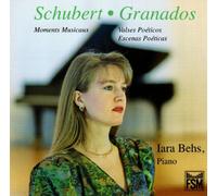Iara Behs - Schubert: Moments Musicaux / Granados: Valses Poéticos, Escenas Poéticas