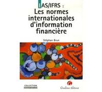 Ias/ifrs : les normes internationales d'information financière