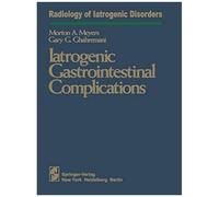 Iatrogenic Gastrointestinal Complications