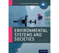 IB Environmental Systems and Societies Course Book: Oxford IB Diploma Programme (International Baccalaureate) by Rutherford, Jill (2012) Paperback