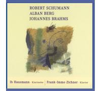 Ib Hausmann und Frank-Immo Zichner - Hausmann Zichner spielen Schumann, Berg und Brahms [Import]