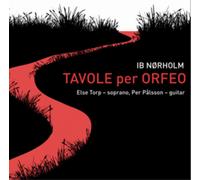 Ib Nørholm – Tavole Per Orfeo – CD