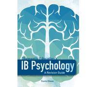 Ib Psychology - A Revision Guide (1st Edition - 2018)
