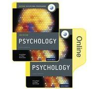 Ib Psychology Print And Online Course Book Pack: Oxford Ib Diploma Programme