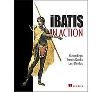 iBATIS in Action Brandon Goodin, Clinton Begin, Larry Meadors (Auteur)
