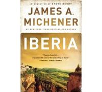 Iberia by James A. Michener James A. Michener (Auteur)