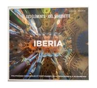 Iberia : Polyphonies Espagnoles Et Portugaises De La Renaissance À Aujourd'hui