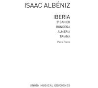 Iberia Volume 2 - Almeria, Rondena Y Triana / Recueil