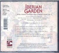 Iberian Garden Vol. 1 : Musique Juive, Chretienne Et Musulmane En Espagne Ens. Altramar
