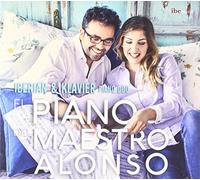 IBERIAN & KLAVIER PIANO DUO - El Piano Del Maestro Alonso (Cd/Dvd)
