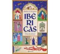 Ibéricas: Mujeres que moldearon la Edad Media hispana