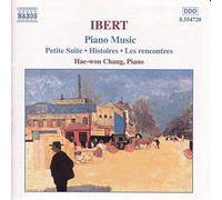 Ibert – Oeuvres pour piano : Petite Suite pour piano, Histoires, Les Rencontres – CD – NAXOS