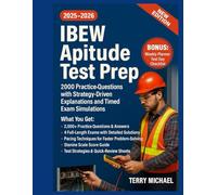 IBEW APTITUDE TEST PREP: 2000 Practice Questions with Strategy-Driven Explanations and Timed Exam Simulations
