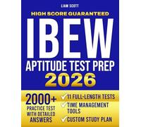IBEW Aptitude Test Prep: The Success-Focused Guide You Need to Pass the IBEW Exam on the First Try | Strengthen Your Knowledge, Improve Your Score & Begin Your Electrical Journey