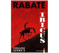 Pascal Rabaté – Ibicus – Tome 2 – Alph-Art du meilleur album français Angoulême 2000 – Broché