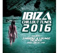 Ibiza Chillout Tunes 2016