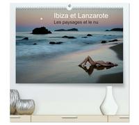 Ibiza et Lanzarote - Les paysages et le nu (Calendrier mural 2026 DIN A2 vertical) calendrier de bureau: Photos érotique au bord de la mer
