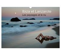 Ibiza et Lanzarote - Les paysages et le nu (Calendrier mural 2026 DIN A3 vertical), CALVENDO calendrier mensuel: Photos érotique au bord de la mer
