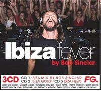 Ibiza Fever By Bob Sinclar