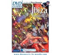 Ibiza - Formentera : La fête des sens E