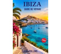 IBIZA GUIDE DE VOYAGE 2026