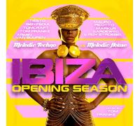 Ibiza Opening Season - Melodie Techno / Melodie House