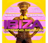 Ibiza Opening Season - Melodie Techno / Melodie House