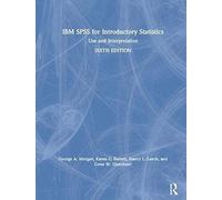 Ibm Spss For Introductory Statistics: Use And Interpretation