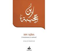 Ibn Ajiba (Je Veux Connaitre)