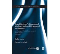 Ibn Al-Haytham's Geometrical Methods And The Philosophy Of Mathematics