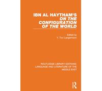 Ibn al-Haytham – On the Configuration of the World – Routledge