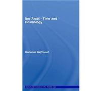Ibn Arabi Time and Cosmology by Haj Yousef Mohamed United Arab Emirates University Al Ain United Arab Emirates Hardcover Book Muhammad Ali Hajj Yusuf (Auteur)