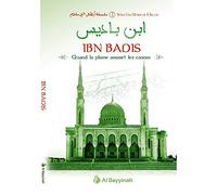Ibn Badis - Quand la plume soumet les canons - Héros de l´Islam (3)