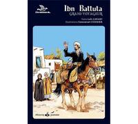 Ibn battuta : grand voyageur - Loïc Lepart - Albouraq - relié - Document jeunesse dès 13 ans