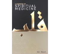 Ibn Daud A Handbook of Spiritual Medicine (Poche)