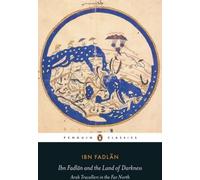 Ibn Fadlan et le pays des ténèbres