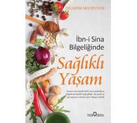 Ibn-i Sina Bilgeliginde - Saglikli Yasam