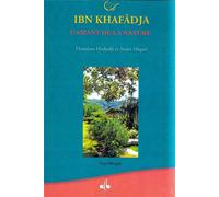IBN KHAFâDJA : L'AMANT DE LA N - André Miquel - Albouraq - broché - Poésie