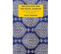 Ibn Khaldun And The Social Sciences