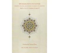 Ibn Khaldun on Sufism: Remedy for the Questioner in Search of Answers - [Version Originale] Inconnu (Auteur)